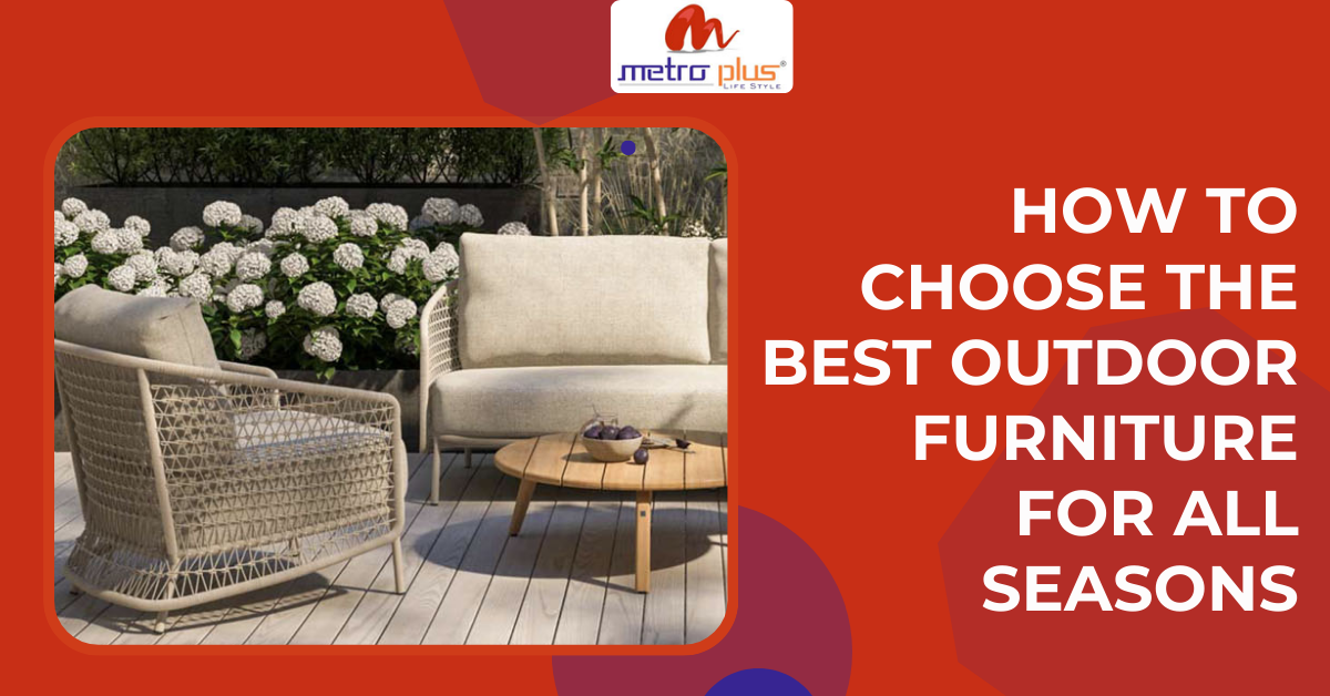 HOW TO CHOOSE THE BEST OUTDOOR